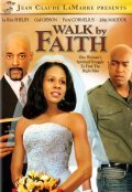 Фильм Walk by Faith : актеры, трейлер и описание.