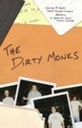 Фильм The Dirty Monks : актеры, трейлер и описание.