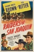 Фильм Raiders of San Joaquin : актеры, трейлер и описание.