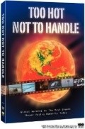 Фильм Too Hot Not to Handle : актеры, трейлер и описание.