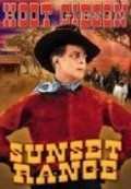 Фильм Sunset Range : актеры, трейлер и описание.