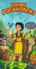 Фильм Young Pocahontas : актеры, трейлер и описание.
