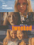 Фильм Tweeked : актеры, трейлер и описание.