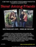 Фильм Never Among Friends : актеры, трейлер и описание.