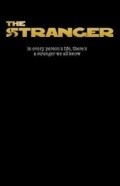 Фильм The Stranger : актеры, трейлер и описание.