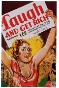 Фильм Laugh and Get Rich : актеры, трейлер и описание.