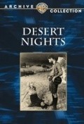 Фильм Desert Nights : актеры, трейлер и описание.