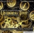 Фильм Undoing Time : актеры, трейлер и описание.