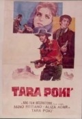 Фильм Тара Поки : актеры, трейлер и описание.