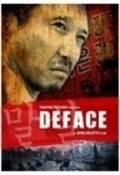 Фильм Deface : актеры, трейлер и описание.