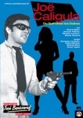 Фильм Джо Калигула : актеры, трейлер и описание.