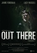 Фильм Out There : актеры, трейлер и описание.