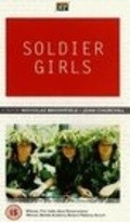 Фильм Девушки-солдаты : актеры, трейлер и описание.