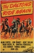 Фильм The Daltons Ride Again : актеры, трейлер и описание.