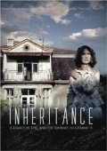 Фильм Inheritance : актеры, трейлер и описание.