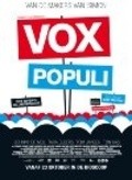 Фильм Vox Populi : актеры, трейлер и описание.
