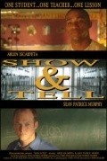 Фильм Show & Tell : актеры, трейлер и описание.