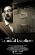 Фильм A Cure for Terminal Loneliness : актеры, трейлер и описание.