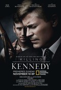 Фильм Убийство Кеннеди : актеры, трейлер и описание.
