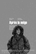 Фильм После снегопада : актеры, трейлер и описание.