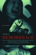 Фильм Hemorrhage : актеры, трейлер и описание.