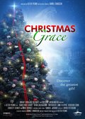 Фильм Christmas Grace : актеры, трейлер и описание.