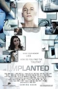 Фильм Implanted : актеры, трейлер и описание.
