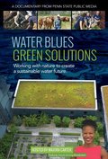 Фильм Water Blues: Green Solutions : актеры, трейлер и описание.
