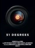 Фильм 51 градус : актеры, трейлер и описание.