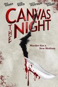 Фильм Canvas the Night : актеры, трейлер и описание.