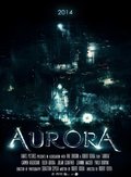 Фильм Aurora : актеры, трейлер и описание.