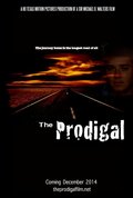 Фильм The Prodigal : актеры, трейлер и описание.