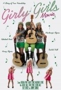 Фильм Girly Girls : актеры, трейлер и описание.