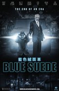 Фильм Blue Suede : актеры, трейлер и описание.