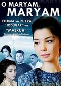 Фильм О Марьям, Марьям : актеры, трейлер и описание.
