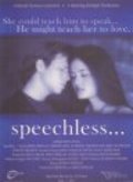 Фильм Speechless... : актеры, трейлер и описание.