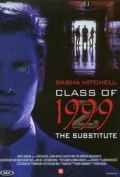 Фильм Класс 1999: Новый учитель : актеры, трейлер и описание.