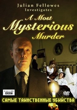 Фильм BBC: Самые таинственные убийства : актеры, трейлер и описание.