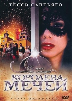 Фильм Королева мечей (сериал 2000 - 2001) : актеры, трейлер и описание.