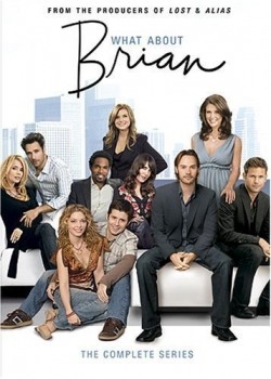 Фильм Что насчет Брайана (сериал 2006 - 2007) : актеры, трейлер и описание.
