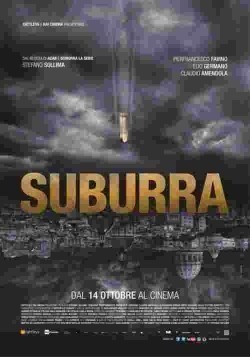 Фильм Субура : актеры, трейлер и описание.