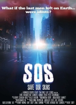 Фильм SOS: Спасите наши шкуры : актеры, трейлер и описание.