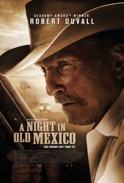 Фильм Ночь в старой Мексике : актеры, трейлер и описание.