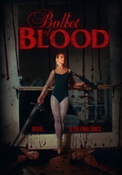 Фильм Балет крови : актеры, трейлер и описание.