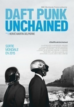 Фильм Daft Punk Unchained : актеры, трейлер и описание.