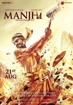 Фильм Манджхи: Человек горы : актеры, трейлер и описание.