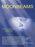 Фильм Moonbeams : актеры, трейлер и описание.