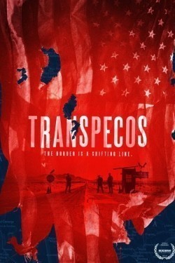 Фильм Транс-Пекос : актеры, трейлер и описание.