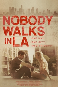 Фильм Никто не гуляет в Лос-Анджелесе : актеры, трейлер и описание.