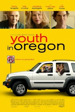 Фильм Молодость в Орегоне : актеры, трейлер и описание.